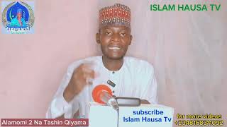 TIRQASHI Alamomi Biyu Na Tashin AlQiyama Sun Bayyana  Yunusa Magaji Islam [upl. by Basset]