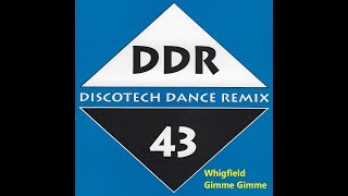 Whigfield  Gimme Gimme Discotech Dance Remix [upl. by Akcinehs794]