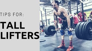 Tips For Tall Lifters Part 1 The Base [upl. by Claudy798]