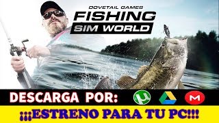 Como Descargar e Instalar Fishing Sim World Deluxe Edition Para PC Español Full 1 Link [upl. by Letrice]