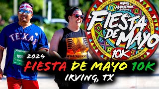 2024 Fiesta de Mayo 10K  Irving Marathon Series [upl. by Geier]