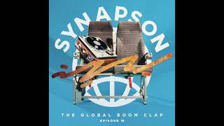 Synapson  The Global Boom Clap 18 [upl. by Ailla]