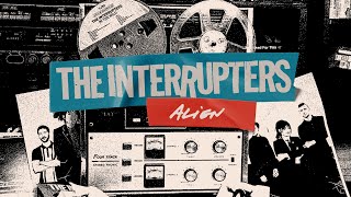 The Interrupters  quotAlienquot Lyric Video [upl. by Saree565]