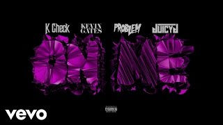 K Check  On Me Official Audio ft Kevin Gates Problem Juicy J [upl. by Cullin]