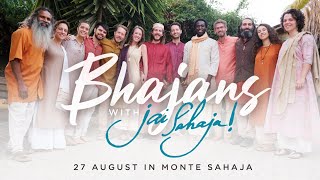 Live Bhajans with Jai Sahaja  27 August 2023 [upl. by Velleman]