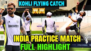 India team practice match live highlights 1st test  Ind vs aus test match 2024 practice update [upl. by Trauts237]