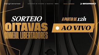 AO VIVO  Sorteio Oitavas de Final da Conmebol Libertadores [upl. by Ianteen]