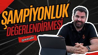 20232024 Şampiyonluk Değerlendirmesi wasabi [upl. by Nnairb322]