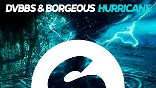 DVBBS amp Borgeous  Hurricane Original Mix [upl. by Esilram]