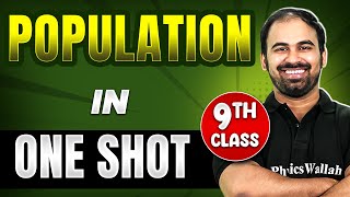 POPULATION in 1 Shot  FULL Chapter Coverage THEORYPYQs  Class 9th SST [upl. by Tella]