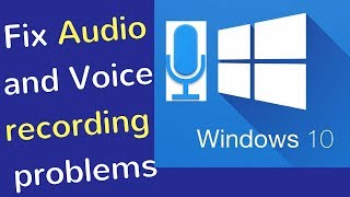 How to Fix Audio or Voice recording problems on windows 10🔥🔥🔥 [upl. by Ashlie]