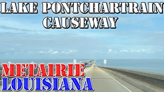 Lake Pontchartrain Causeway  Worlds LONGEST Bridge  Metairie  Louisiana  4K Infrastructure Driv [upl. by Salter879]