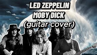 LED ZEPPELIN  MOBY DICK Guitar cover [upl. by Dieter]