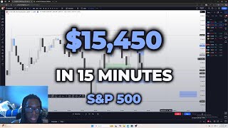 How I Made 15450 In 15 Minutes Trading SampP 500  Trade Breakdown Futures [upl. by Elda]