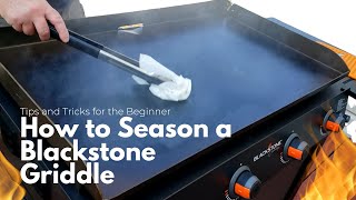 How to Season a Blackstone Griddle [upl. by Ballinger]