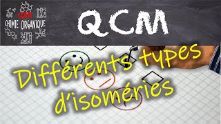 QCM Les différents types d’isoméries [upl. by Finegan451]