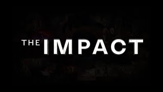 El Impacto Documental Episodio n°1 en español The Impact Documentary all episodes [upl. by Sellers]