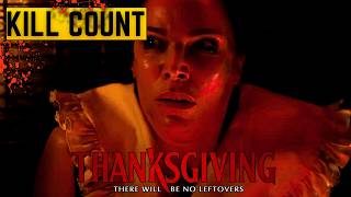 All Deaths in Thanksgiving  Kill Count  Death Count  Carnage Count [upl. by Timmy]