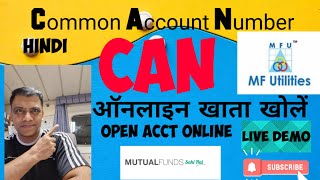 How to open MF Utility Accountएमएफ यूटिलिटी अकाउंट कैसे खोलेंeCan RegistrationCommon Acct Number [upl. by Wymore]