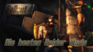 Raider Mods  Fallout 4 Faction Mods PCXB1  deutschgerman [upl. by Berk36]