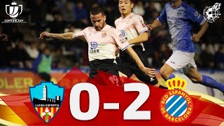 RESUMEN  Lleida Esportiu 02 RCD Espanyol de Barcelona  Copa del Rey [upl. by Lory26]