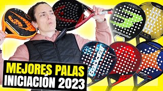 🚀🔥 Las Mejores Palas de Iniciación del 2023 🔥🚀 todos los modelos ideales para principiantes 💪 [upl. by Elli]