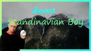 Joost  Scandinavian Boy LYRICS [upl. by Boelter]