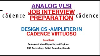 Design Common Source Amplifier in Cadence VirtuosoMOSFET Amplifier Design VLSI  Lec3 [upl. by Eentroc]