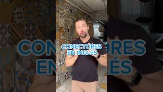 ¡Conectores comunes en inglés [upl. by Pitchford133]