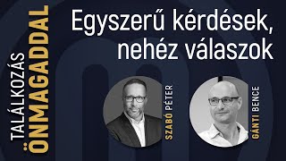 Egyszerű kérdések nehéz válaszok  Gánti Bence és Szabó Péter [upl. by Ganny]