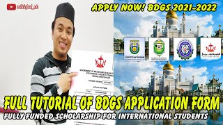 TUTORIAL LENGKAP CARA MENGISI APPLICATION FORM BEASISWA BRUNEI BDGS 20212022 [upl. by Aikram910]