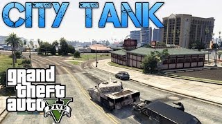 Grand Theft Auto V Challenges  TANK CITY RAMPAGE  DRIVING A TANK ON CHILIAD [upl. by Hairu]