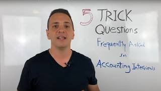 5 Trick Questions Frequently Asked in Accounting Job Interviews [upl. by Adiraf]