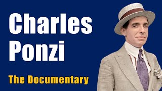 Charles Ponzi The Documentary [upl. by Serafine986]