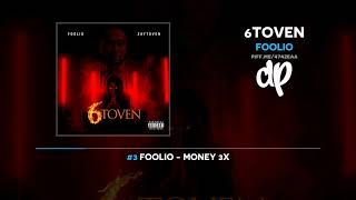 Foolio  6toven FULL MIXTAPE [upl. by Henriha521]