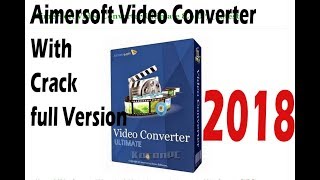 how to download and install aimersoft video converter Full Version with crack [upl. by Esinehs]