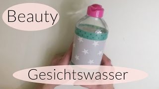 DIY Beauty Gesichtswasser I Schnell Gesichtsreinigung  Gesichtspflege Einfach Selber Machen I 2016 [upl. by Olracnaig]