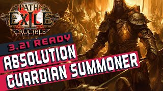 321Absolution Guardian Summoner Path of Exile Build Guide [upl. by Etsirk]