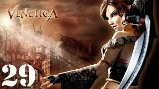 Venetica Walkthrough HD Part 29 [upl. by Naltiac]