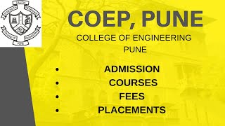 College Of Engineering Pune  COEP Pune  Admission Procedure  Courses  Fee PLACEMENT  Events [upl. by Sayette]