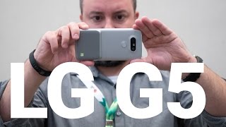 LG G5 HandsOn Preview Modules Metal and Bots [upl. by Emmott]