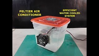 Peltier Air Conditioner  How to make Peltier Air Conditioner using Water Cooled Hot Side System [upl. by Singband47]