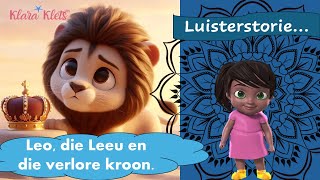 Luisterstorie  Leo die Leeu en die verlore kroon [upl. by Jacobo861]