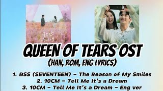 PLAYLIST Queen of Tears OST Han Rom Eng lyrics [upl. by Heda]