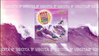 Hit Mania Dance Estate 2024 [upl. by Drake]