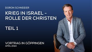 Krieg in Israel und die Rolle der Christen  Teil 1 [upl. by Brass]