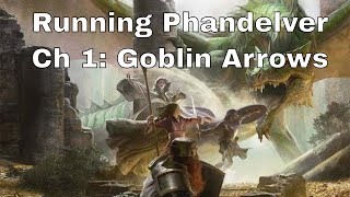 Lost Mine of Phandelver Tips Chapter 1 Goblin Arrows [upl. by Mauro]