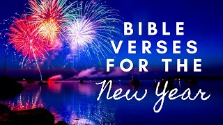 Bible Verses and Quotes for the New Year  The Bible Warrior [upl. by Ripleigh]