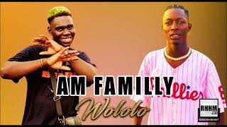 Am familly  Wololo 2022 [upl. by Ness]