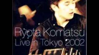 Ryota Komatsu  Triunfal Live 2002 [upl. by Gawain598]